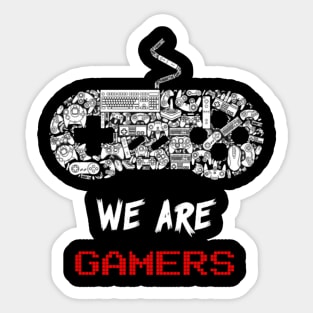 WE ARE GAMERS - Simple Gaming Design Sticker